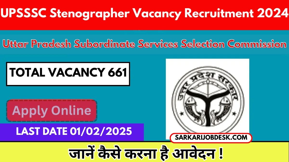 UPSSSC Stenographer Vacancy Recruitment 2024